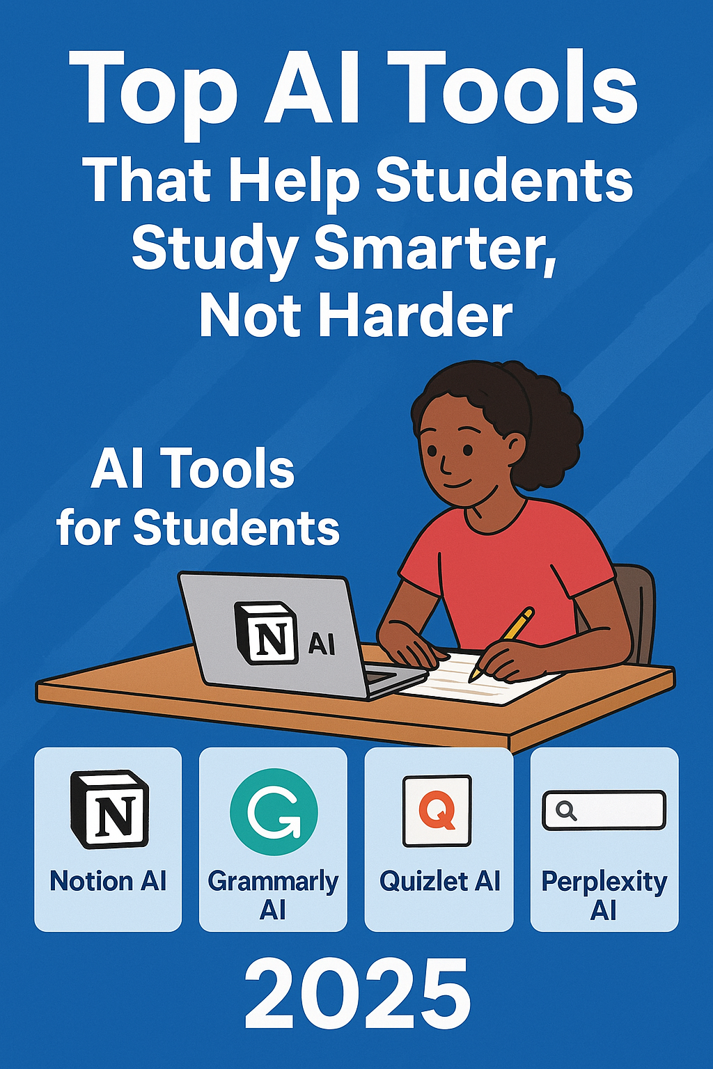 Top AI Tools That Help Students Study Smarter, Not Harder